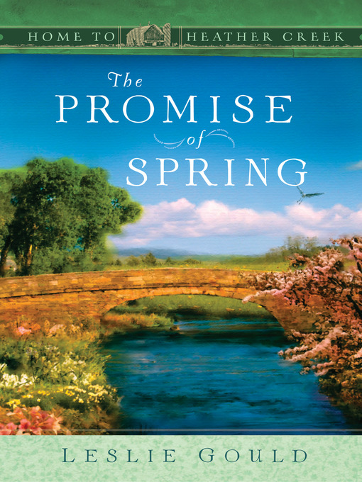 Title details for The Promise of Spring by Leslie Gould - Available